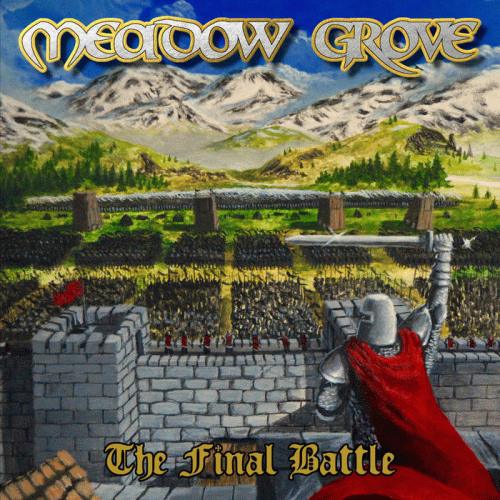 Meadow Grove : The Final Battle